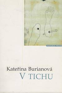 135777. Burianová, Kateřina – V tichu 