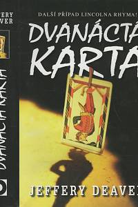 30134. Deaver, Jeffery – Dvanáctá karta