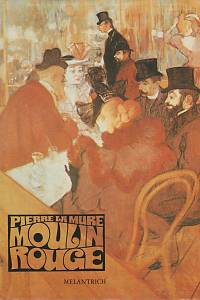 22917. Mure, Pierre la – Moulin Rouge