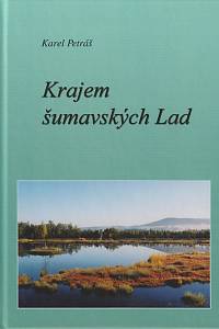 135856. Petráš, Karel – Krajem šumavských Lad