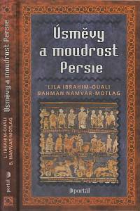 135894. Ibrahim-Ouali, Lila / Motlagh-Namvar, Bahman – Úsměvy a moudrost Persie