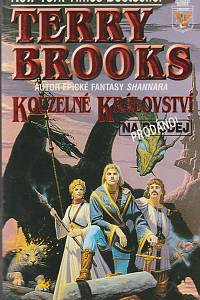 98664. Brooks, Terry – Kouzelné království Landover 1 - Kouzlené království na prodej - Prodáno