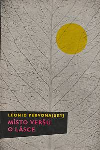 136400. Pervomajskyj, Leonid – Místo veršů o lásce