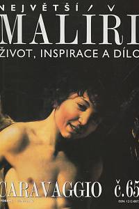 124607. Největší malíři, Život, inspirace a dílo, Č. 65 - Caravaggio