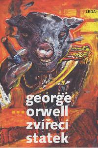 136623. Orwell, George [= Blair, Eric] – Zvířecí statek (podpis)