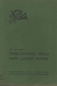 42225. Sekera, Jiří – Posuzování věku naší lovné zvěře