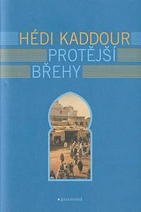 137122. Kaddour, Hédi – Protější břehy