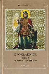 137124. Petiška, Eduard – Z pokladnice příběhů království českého