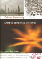 26062. Čchiou Siao-lung – Smrt ve stínu Mao Ce-tunga