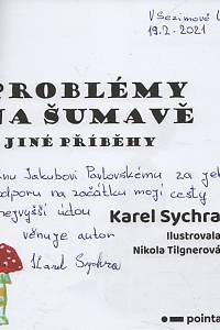 Sychra, Karel – Problémy na Šumavě a jiné příběhy (podpis)