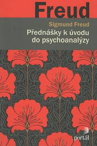 30787. Freud, Sigmund – Přednášky k úvodu do psychoanalýzy