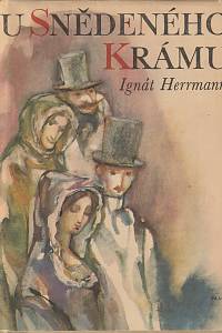 11082. Herrmann, Ignát – U Snědeného krámu 