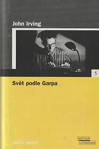 12245. Irving, John – Svět podle Garpa 