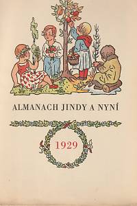 137521. Novotný, Miloslav / Vavroušek, Bohumil – Almanach Jindy a nyní 1929