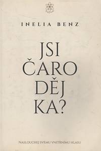 137352. Benz, Inelia – Jsi Čaroděj/ka?, Naslouchej svému vnitřnímu hlasu