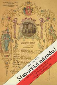 66755. Hilmera, Jiří – Stavovské národu!, O tom, jak se Stavovské divadlo stalo součástí Divadla národního