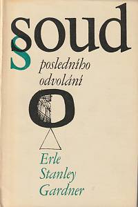 20558. Gardner, Erle Stanley – Soud posledního odvolání