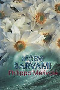 137699. Merivale, Philippa – Léčení barvami, Zkušenosti s aura-somou