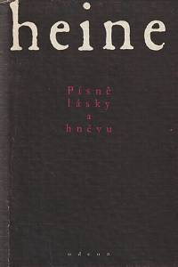 51565. Heine, Heinrich – Písně lásky a hněvu