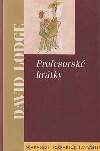 56021. Lodge, David – Profesorské hrátky