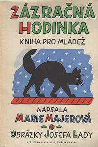 137747. Majerová, Marie [= Bartošová, Marie] – Zázračná hodinka