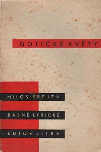 115185. Krejza, Miloš – Gotické květy, lyrika