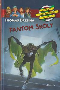 138181. Brezina, Thomas – Fantom školy