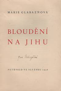 Glabazňová, Marie – Bloudění na jihu (podpis)