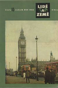 138563. Lidé a země, Populárně vědecký zeměpisný a cestopisný měsíčník, Ročník XIII., číslo 10 (prosinec 1964)