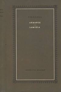 15663. Stendhal [= Beyle, Henri Marie] – Armance ; Lamiela