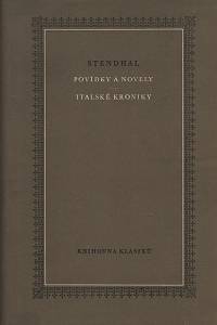 18698. Stendhal [= Beyle-Stendhal Henry] – Povídky a novely ; Italské kroniky