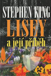 9872. King, Stephen – Lisey a její příběh