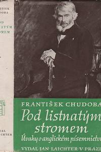 93411. Chudoba, František – Pod listnatým stromem, Úvahy o anglickém písemnictví