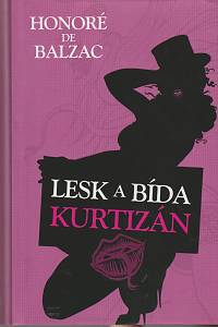 139226. Balzac, Honoré de – Lesk a bída kurtizán