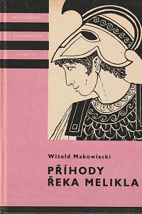 16305. Makowiecki, Witold – Příhody Řeka Melikla