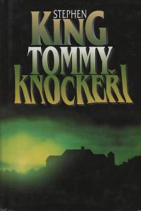 19606. King, Stephen – Tommyknockeři