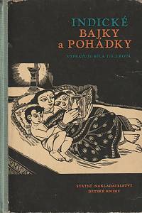 66020. Tišlerová, Běla – Indické bajky a pohádky