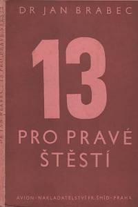 139291. Brabec, Jan – 13 pro pravé štěstí