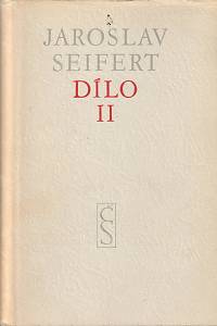 37067. Seifert, Jaroslav – Dílo II. (1929-1944) 