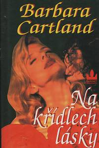 65515. Cartland, Barbara – Na křídlech lásky