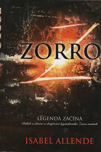 60155. Allende, Isabel – Zorro, Legenda začíná