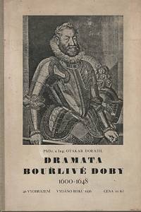 28276. Dorazil, Otakar – Dramata bouřlivé doby (1600-1648) (podpis)