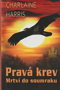 7217. Harris, Charlaine – Pravá krev.  Mrtví do soumraku