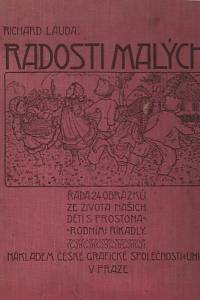 140607. Lauda, Richard – Radosti malých, Řada 24 obrázků ze života našich dětí s prostonárodními říkadly