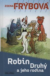 140639. Frýbová, Zdena – Robin Druhý a jeho rodina