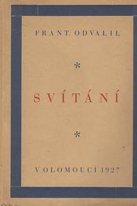 140197. Odvalil, František – Svítání, Historický román