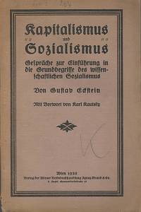 62540. Eckstein, Gustav – Kapitalismus und Sozialismus, Gespräche zur Einführung in die Grundbegriffe des wissenschaftlichen Sozialismus