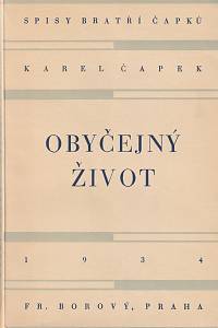 Čapek, Karel – Obyčejný život