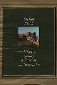 4540. Pisoň, Štefan – Hrady, zámky a kaštiele na Slovensku