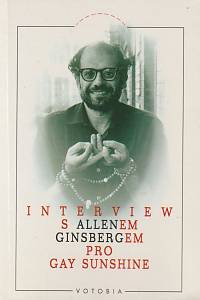81504. Ginsberg, Allen / Young, Allen – Interview s Allenem Ginsbergem pro Gay Sunshine